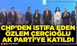 CHP'den istifa eden Özlem Çerçioğlu AK Parti'ye katıldı