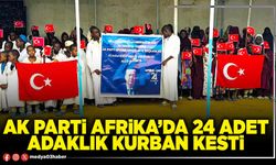 AK Parti Afrika’da 24 adet adaklık kurban kesti