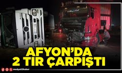 Afyon’da 2 tır çarpıştı