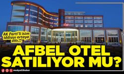 Afbel Otel satılıyor mu?