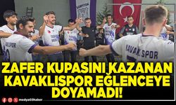 Zafer kupasını kazanan Kavaklıspor eğlenceye doyamadı!