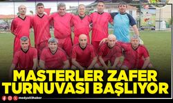 Masterler Zafer Turnuvası başlıyor