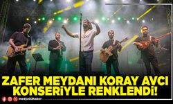 Zafer meydanı Koray Avcı konseriyle renklendi!