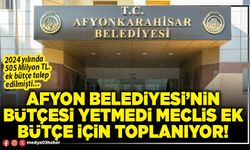 Afyon Belediyesi’nin bütçesi yetmedi Meclis ek bütçe için toplanıyor!