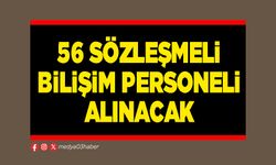 56 Sözleşme Bilişim Personeli Alınacak