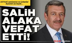 Salih Alaka vefat etti!