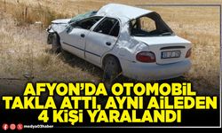 Afyon’da otomobil takla attı, aynı aileden 4 kişi yaralandı