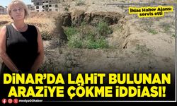 Dinar’da lahit bulunan araziye çökme iddiası!