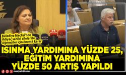 Isınma yardımına yüzde 25, eğitim yardımına yüzde 50 artış yapıldı