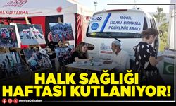 Halk Sağlığı Haftası kutlanıyor!