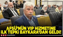 AFSÜ’nün VIP hizmetine ilk tepki Baykara’dan geldi!