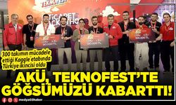 AKÜ, TEKNOFEST’te göğsümüzü kabarttı!