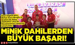 Minik dahilerden büyük başarı!