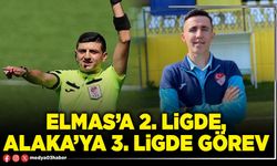 Elmas’a 2. Ligde, Alaka’ya 3. Ligde görev