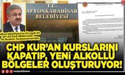 CHP Kur’an kurslarını kapatıp, yeni alkollü bölgeler oluşturuyor!