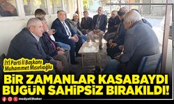 Bir zamanlar kasabaydı bugün sahipsiz bırakıldı!