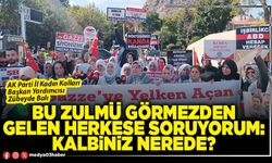 Bu zulmü görmezden gelen herkese soruyorum: Kalbiniz nerede?