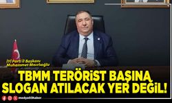 TBMM terörist başına slogan atılacak yer değil!