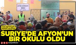 Suriye’de Afyon’un bir okulu oldu