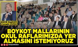 Boykot mallarının okul raflarımızda yer almasını istemiyoruz
