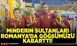 Minderin Sultanları Romanya’da göğsümüzü kabarttı