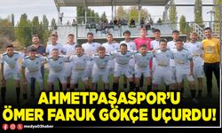 Ahmetpaşaspor’u Ömer Faruk Gökçe uçurdu!