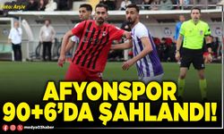 Afyonspor 90+6’da şahlandı!