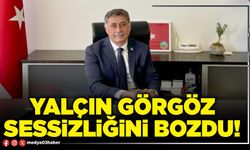 Yalçın Görgöz sessizliğini bozdu!