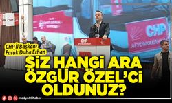 Siz hangi ara Özgür Özel’ci oldunuz?