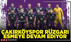 Çakırköyspor rüzgarı esmeye devam ediyor