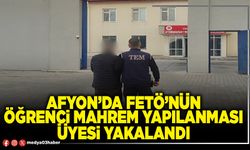 Afyon’da FETÖ’nün öğrenci mahrem yapılanması üyesi yakalandı