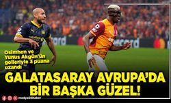 Galatasaray Avrupa’da bir başka güzel!