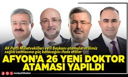 Afyon’a 26 yeni Doktor ataması yapıldı