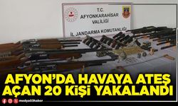 Afyon’da havaya ateş açan 20 kişi yakalandı