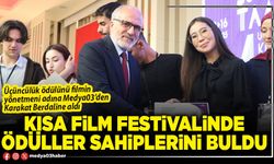 Kısa Film Festivalinde ödüller sahiplerini buldu