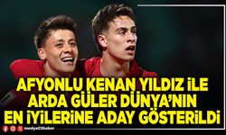 Afyonlu Kenan Yıldız ile Arda Güler Dünya’nın en iyilerine aday gösterildi