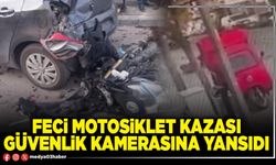 Feci motosiklet kazası güvenlik kamerasına yansıdı