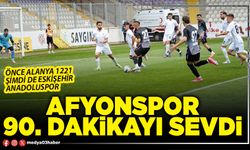 Afyonspor 90. Dakikayı sevdi