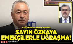 Sayın Özkaya emekçilerle uğraşma!