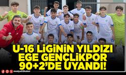 U-16 liginin yıldızı Ege Gençlikpor 90+2’de uyandı!
