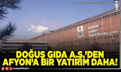 Doğuş Gıda A.Ş.’den Afyon’a bir yatırım daha!