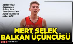 Mert Selek Balkan üçüncüsü