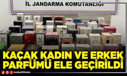 Kaçak kadın ve erkek parfümü ele geçirildi