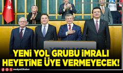 Yeni Yol Grubu İmralı heyetine üye vermeyecek!