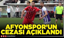 Afyonspor’un cezası açıklandı