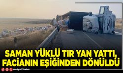 Saman yüklü tır yan yattı, facianın eşiğinden dönüldü