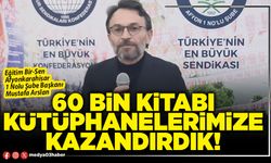 60 Bin kitabı kütüphanelerimize kazandırdık!
