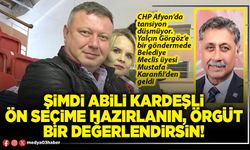 Şimdi abili kardeşli ön seçime hazırlanın, örgüt bir değerlendirsin!