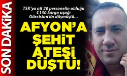 Afyon’a şehit ateşi düştü!