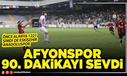 Afyonspor 90. Dakikayı sevdi